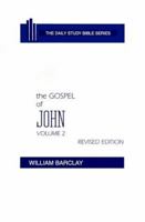 The Gospel of John Volume 2