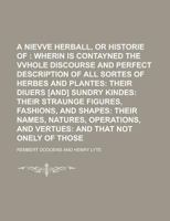 A nievve herball, or historie of plantes 1230112502 Book Cover