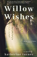 Willow Wishes 1955735077 Book Cover