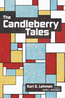 The Candleberry Tales B0F99815RB Book Cover