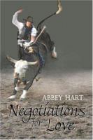 Negotiations for Love 1424140889 Book Cover