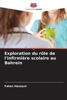 Exploration du rôle de l'infirmière scolaire au Bahreïn (French Edition) 6208123984 Book Cover