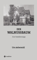 Der Walnussbaum: Ene Familiensaga 3347782712 Book Cover