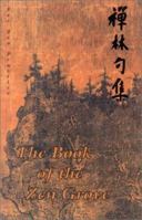 The Book of the Zen Grove 0965149935 Book Cover