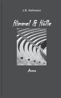 Himmel und Hölle: Arena 3740748788 Book Cover