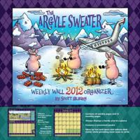 The Argyle Sweater: 2012 Weekly Wall Calendar 1449404715 Book Cover