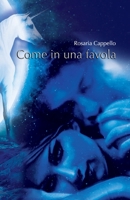 Come in una Favola (romance) (Italian Edition) 1701533960 Book Cover