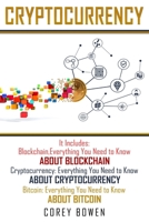 Cryptocurrency: 3 Manuscripts: Blockchain, Cryptocurrency, Bitcoin 1801209146 Book Cover