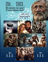 ENOc.. ENOCH..: Un hombre sin igual! A Man Without Equal! B0H96QLQW4 Book Cover