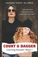 Court & Dagger: A YA Teen Spy Thriller B09Z94XVZY Book Cover