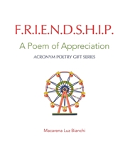 Friendship: A Poem of Appreciation 1954489129 Book Cover