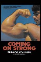Coming On Strong 1945630167 Book Cover