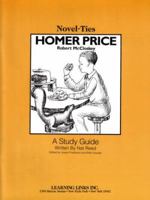 Homer Price: Novel-Ties Study Guides 1569820694 Book Cover