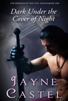 Dark Under the Cover of Night 1723886254 Book Cover