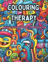 Colouring Therapy B0CQ8P2DXB Book Cover