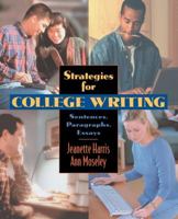 Strategies for College Writing: Sentences, Paragraphs, Essays, Second Edition 0321104366 Book Cover