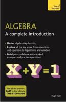 Algebra: A Complete Introduction: Teach Yourself 1473678412 Book Cover
