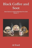 Black Coffee and Soot B0GDRB3KMQ Book Cover