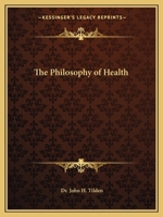 The Philosophy of Health 1162592117 Book Cover