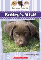 Bailey's Visit 1443124095 Book Cover