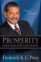 Prosperity: Good News for God's People 1599792389 Book Cover
