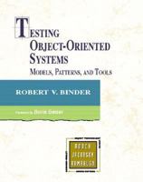 Testing Object-Oriented Systems: Models, Patterns, and Tools (The Addison-Wesley Object Technology Series) 0201809389 Book Cover