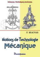 Notions de technologie mécanique 2369650281 Book Cover
