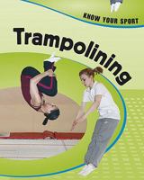 Trampolining 1597712191 Book Cover