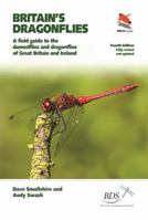 Britain's Dragonflies: A Field Guide to the Damselflies and Dragonflies of Great Britain and Ireland 0691181411 Book Cover