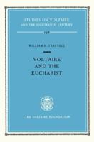 Voltaire and the Eucharist (Studies on Voltaire and the Eighteenth Century,) 0729402649 Book Cover