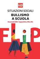 Situazioni sociali - Bullismo a scuola: Educare i bambini ad affrontare il bullismo B0BXNKWYG4 Book Cover