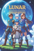 LUNAR REMASTERED COLLECTION SPIELANLEITUNG (German Edition) B0F47JVWMT Book Cover