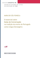O essencial sobre Guias de Conversação na tradição do ensino do Português como Língua Estrangeira (Portuguese Edition) 9727781276 Book Cover