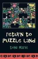 Return To Puzzle Land 1665764376 Book Cover
