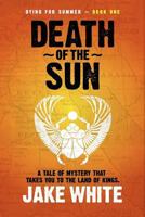 Death of the Sun 1481130285 Book Cover