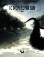 Io non sono qui (ballon) B0BZF9SPG2 Book Cover
