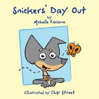 Snickers' Day Out 1449052169 Book Cover