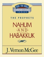 Nahum / Habakkuk (Thru the Bible)