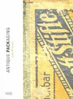 Antique Packaging 1584233184 Book Cover