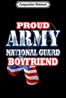 Composition Notebook: USA Proud Army National Guard Boyfriend Men Journal/Notebook Blank Lined Ruled 6x9 100 Pages 1698879334 Book Cover