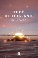 Thod de Thessanie 2754771824 Book Cover