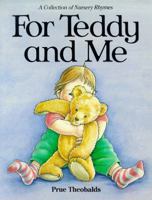 For Teddy and Me 0872265145 Book Cover
