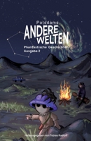 Andere Welten: Phantastische Geschichten, Ausgabe 2: Kurzgeschichten-Anthologie aus den Genres Fantasy, SF und Horror, präsentiert von der Lesereihe "Andere Welten" (German Edition) 338454286X Book Cover