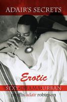 Adair's Secrets Erotic 1450027032 Book Cover