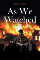As We Watched 1662487134 Book Cover