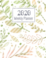 Weekly Planner for 2020- 52 Weeks Planner Schedule Organizer- 8x10 120 pages Book 9: Large Floral Cover Planner for Weekly Scheduling Organizing Goal Setting- January 2020/December 2020 1677095342 Book Cover