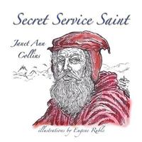 Secret Service Saint 1935137980 Book Cover