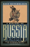 A History of Russia and Its Empire: From Mikhail Romanov to Vladimir Putin 1538104407 Book Cover