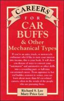 Careers for Car Buffs & Other Freewheeling Types 0844243396 Book Cover
