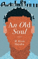 An Old Soul: A Novel B0F672RCZR Book Cover
